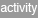 activity
